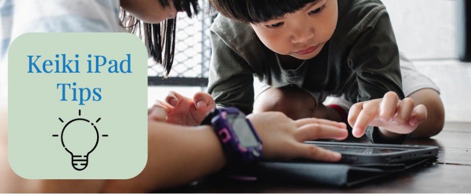 Keiki iPad Tips
