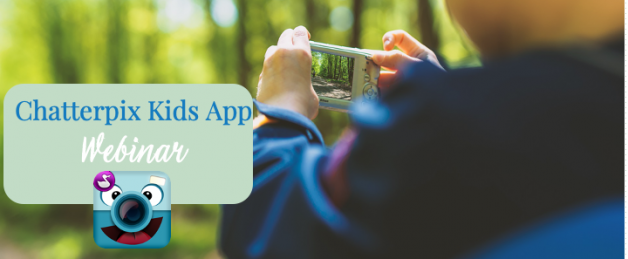 APP~Chatterpix Kids Webinar & Handout