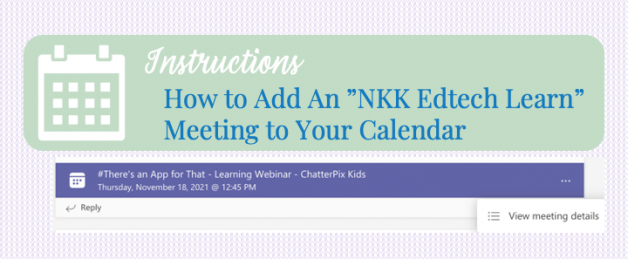 Add an “NKK Edtech Learn” Meeting to Your Outlook