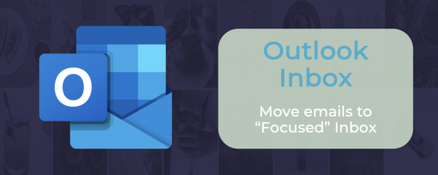 Move “Other” Emails to “Focused” Inbox in Outlook