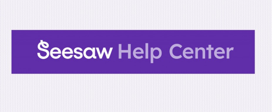 Seesaw Help Center